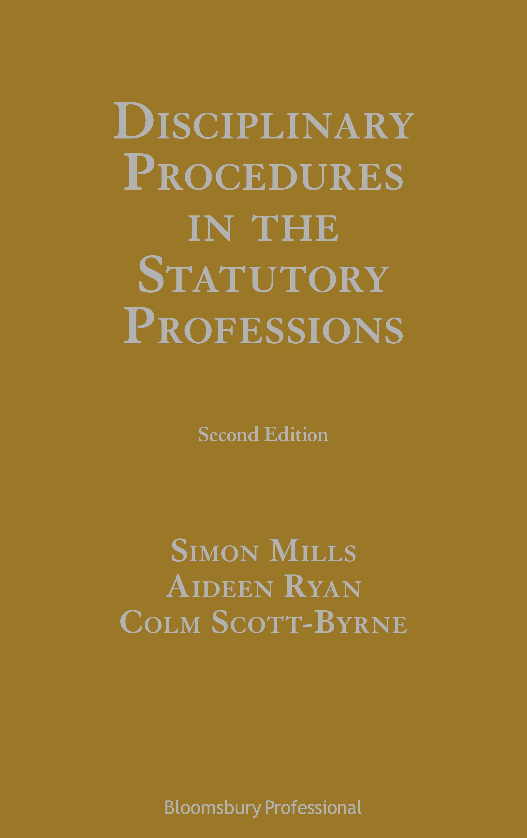 Disciplinary Procedures in the Statutory Professions book jacket