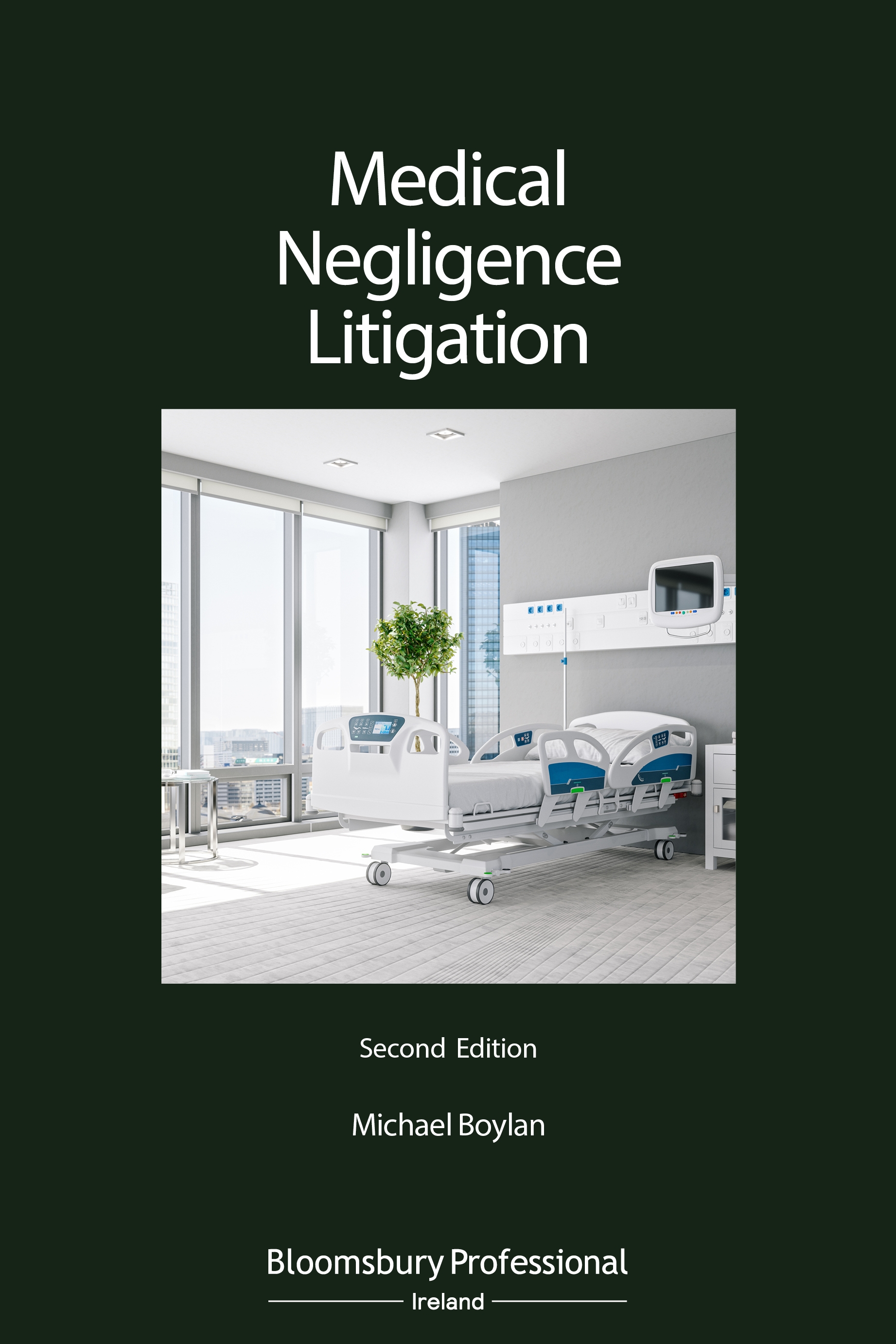 Medical Negligence Litigation book jacket