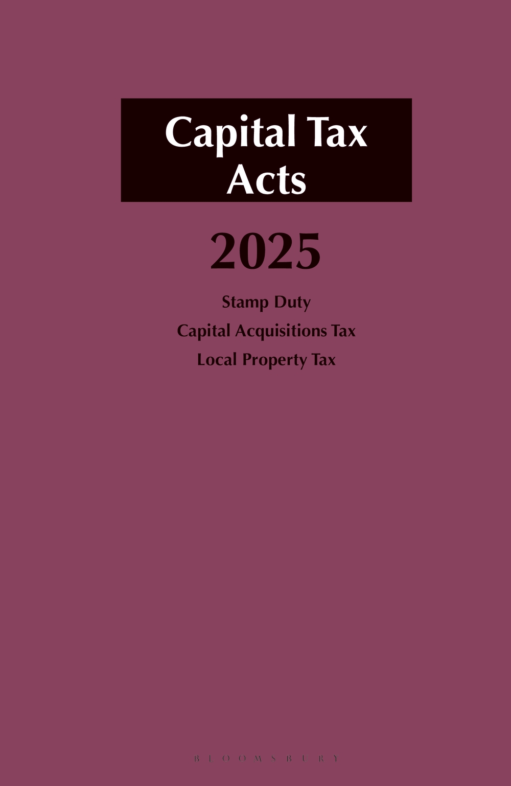 Capital Tax Acts 2025 book jacket