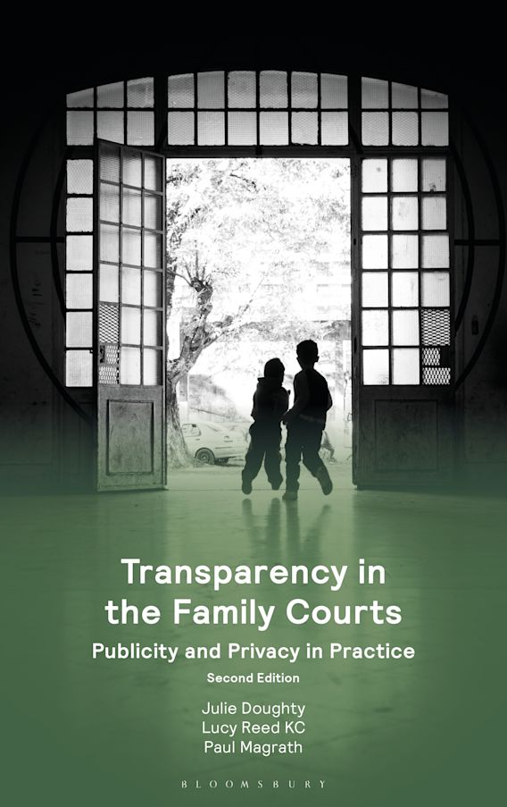 Transparency in the Family Courts: Publicity and Privacy in Practice book jacket