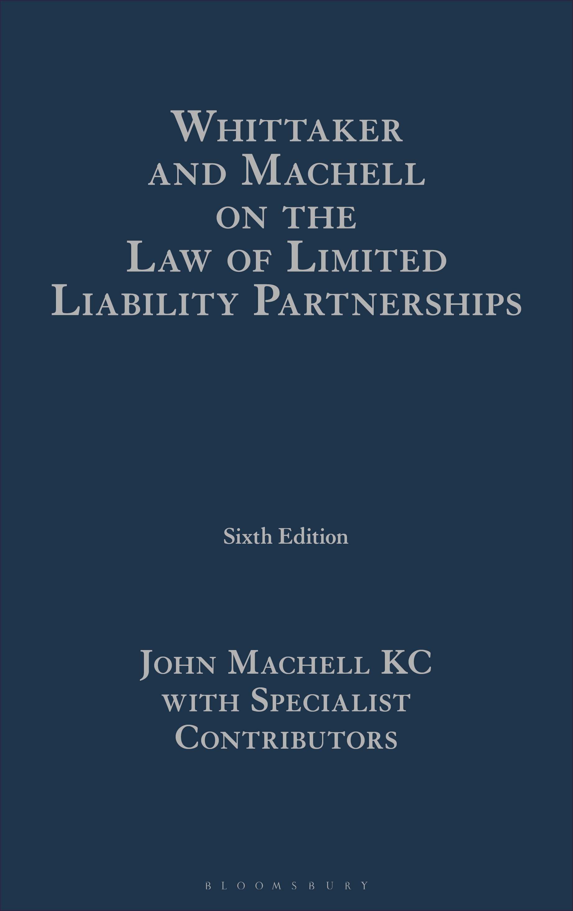 Whittaker and Machell on the Law of Limited Liability Partnerships book jacket