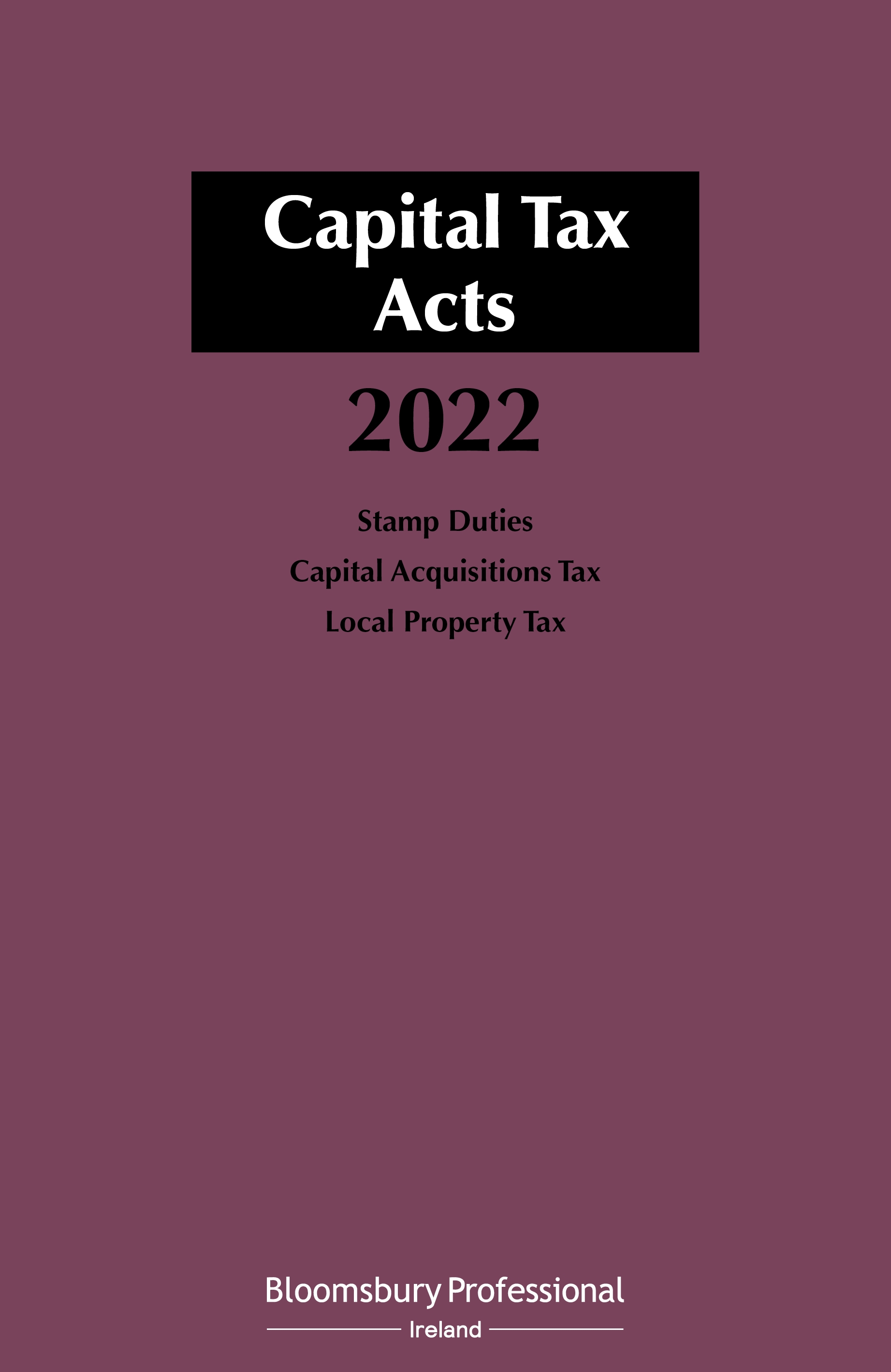 Capital Tax Acts 2021 book jacket
